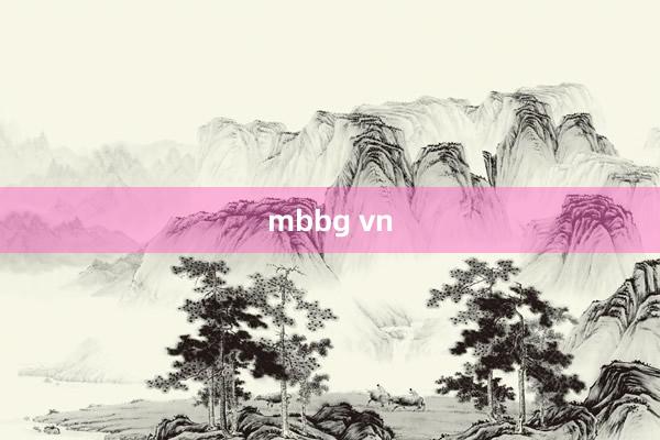 mbbg vn