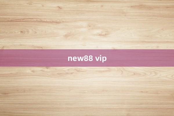 new88 vip