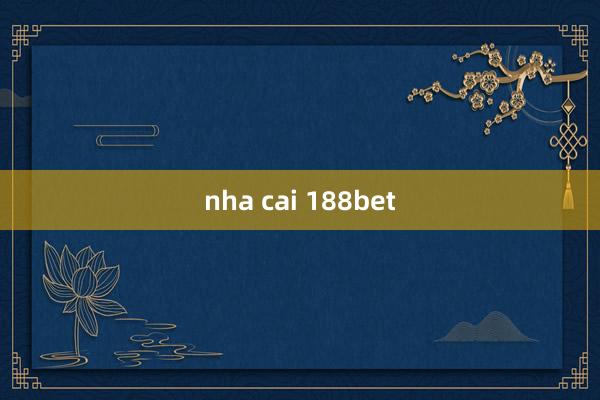 nha cai 188bet