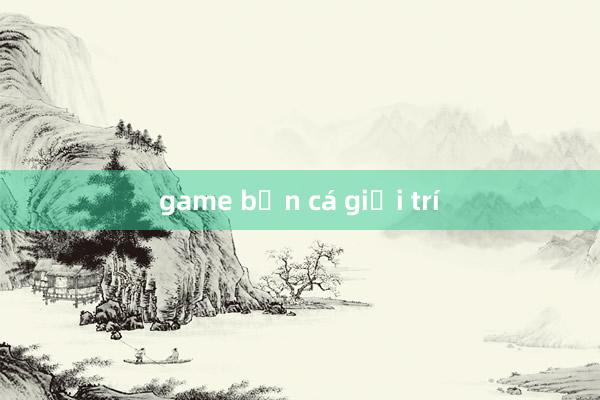 game bắn cá giải trí