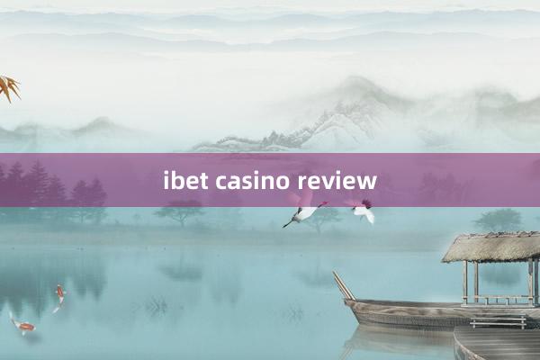 ibet casino review