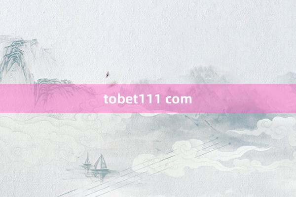 tobet111 com