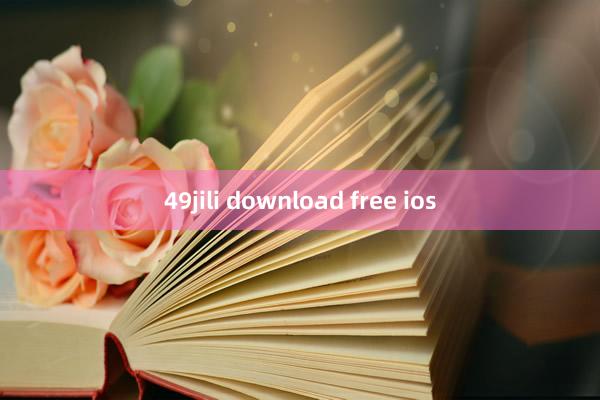 49jili download free ios